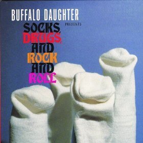 Buffalo Daughter - Socks Drugs And Rock & Roll LP