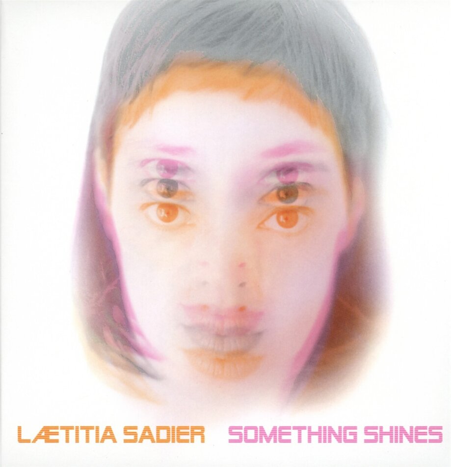 Laetitia Sadier - Something Shines