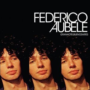 Federico Aubele - Gran Hotel Buenos Aires 2014 Version