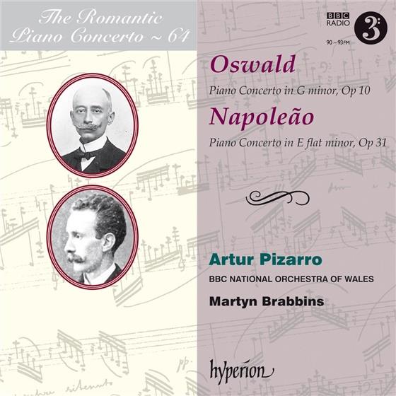 Oswald, Napoleano, Martyn Brabbins, Artur Pizarro & BBC National Orchestra Of Wales - Romantic Piano Concertos Vol. 64
