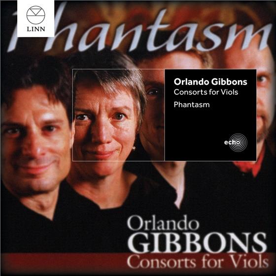 Phantasm & Christopher Gibbons (1615-1676) - Consorts For Viols