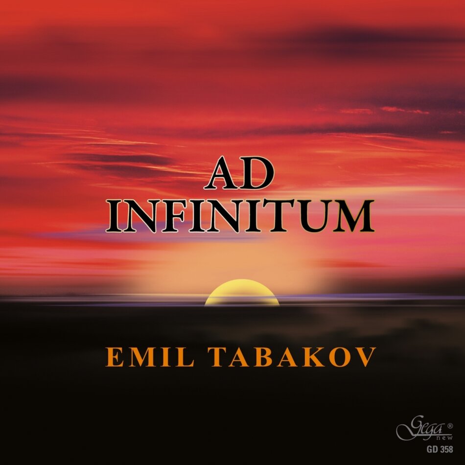 Bilkent Symphony Orchestra, Emil Tabakov (*1947) & Tim Hugh - Ad Infinitum & Concerto For Cello And Orchestra