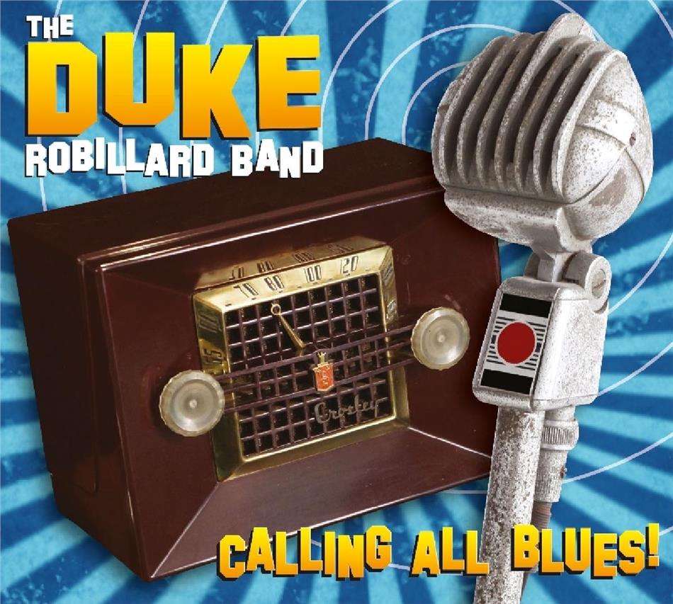 Duke Robillard - Calling All Blues