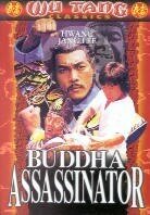 Buddha assassinator