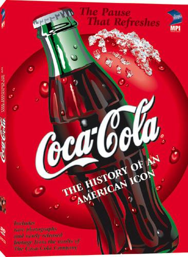 Coca Cola: History of an american icon