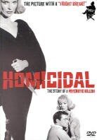 Homicidal (1961) Unrated