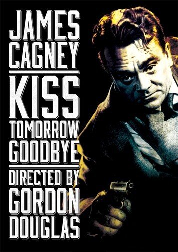Kiss Tomorrow Goodbye (1950) n/b
