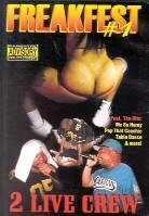 2 Live Crew - Freakfest 1 Unrated