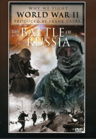 The battle of Russia - Why we fight