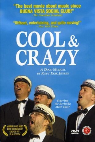 Cool and crazy