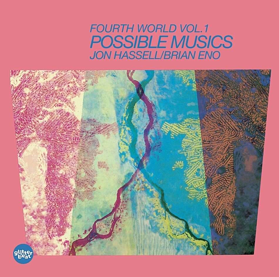 Jon Hassell & Eno Brian - Fourth World: 01 - Possible Musics LP + CD