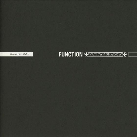 Function & Vatican Shadow - Games Have Rules