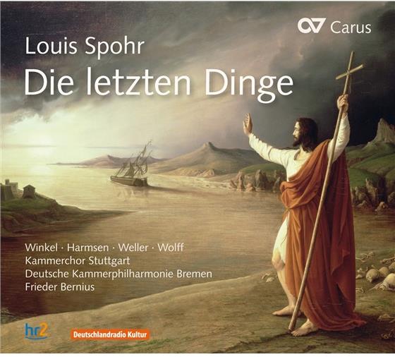 Johanna Winkel, Sophie Harmsen, Andreas Weller, Konstantin Wolff, Deutsche Kammerphilharmonie Bremen, … - Die Letzten Dinge - Apokalypse - Oratorium