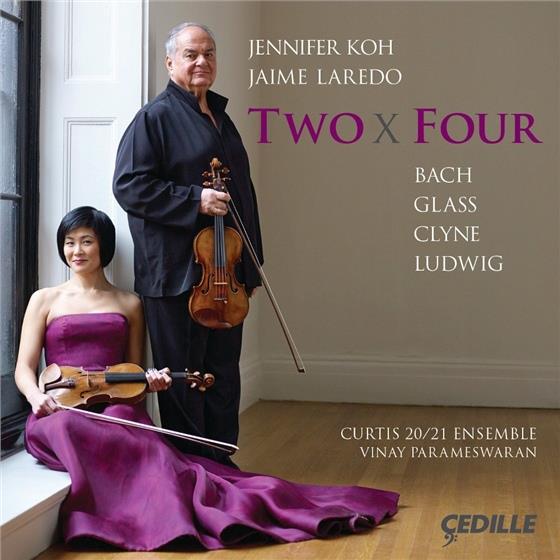 Johann Sebastian Bach (1685-1750), Philip Glass (*1937), Anna Clyne (*1980), David Ludwig (*1974), … - Two X Four