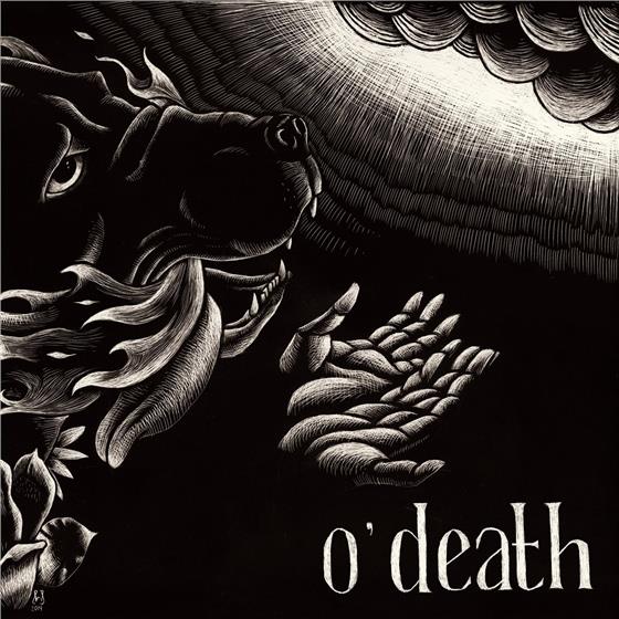 O'death - Out Of Hands We Go LP