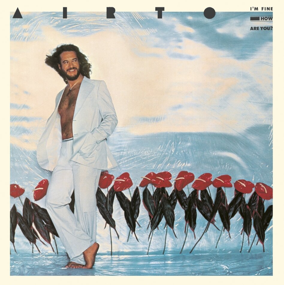 Airto Moreira - I Am Fine, How Are You? New Version
