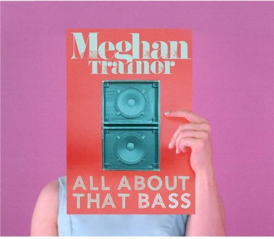 Meghan Trainor - All About That Bass