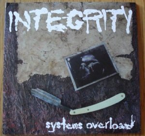 Integrity - Systems Overload - A2/ORR Mix