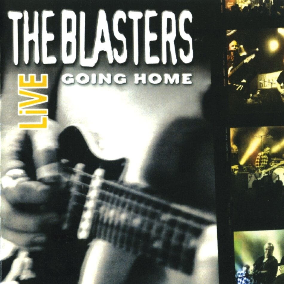 Blasters - Going Home - Live