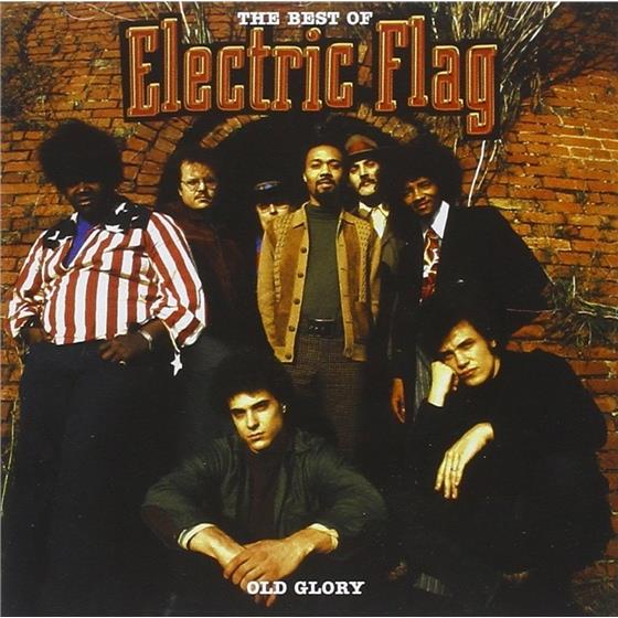 Electric Flag - Old Glory: Best Of