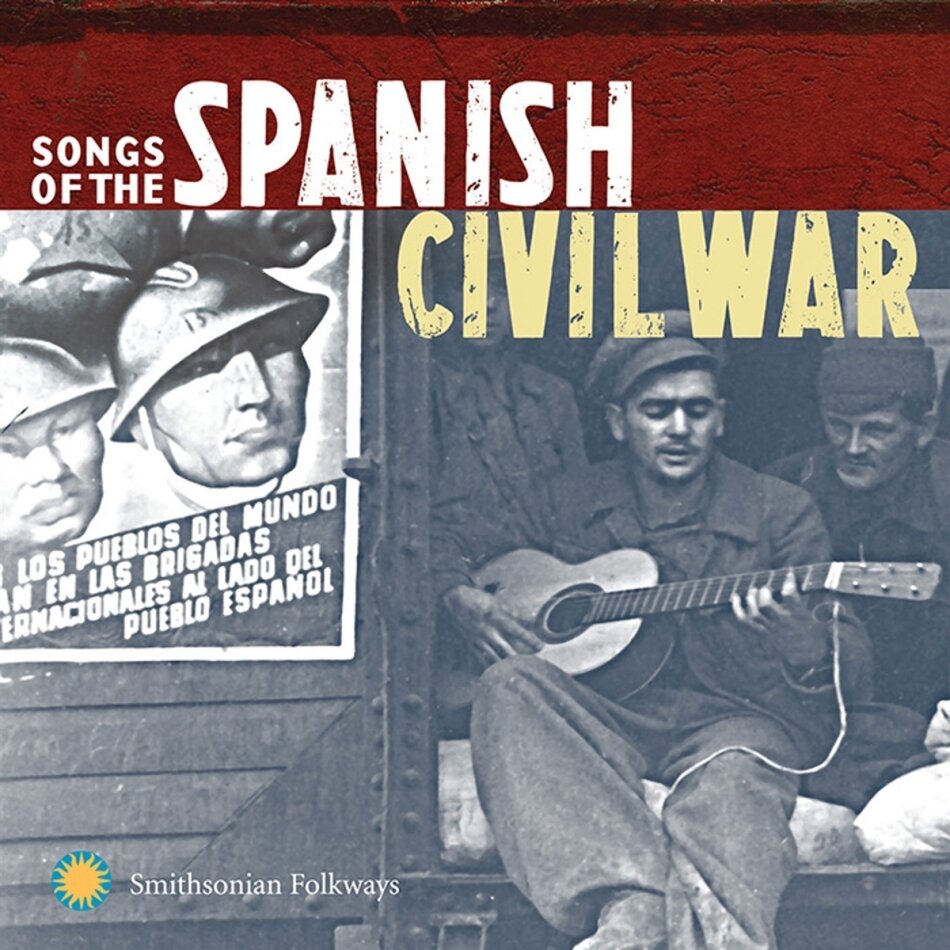 Songs Of The Spanish Civil War - ---