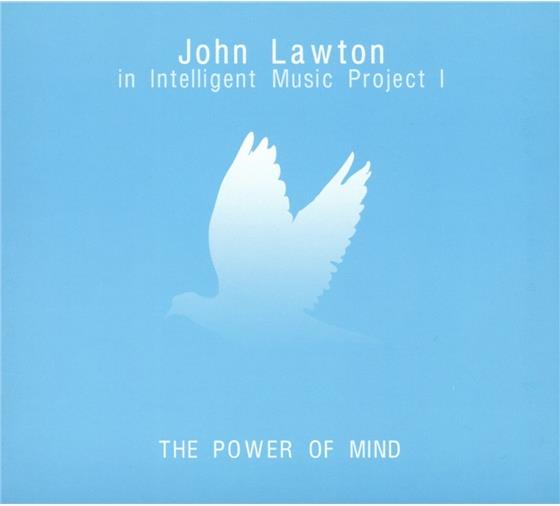 Intelligent Music Project feat. John Lawton - I - Power Of Mind