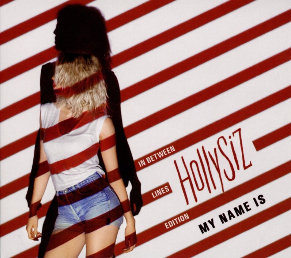 Hollysiz - My Name Is - In Between Lines Edition - 20 Tracks