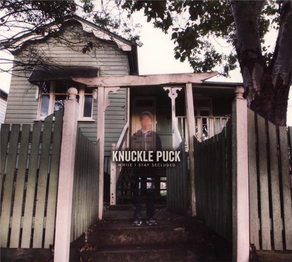 Knuckle Puck - While I Stay Secluded