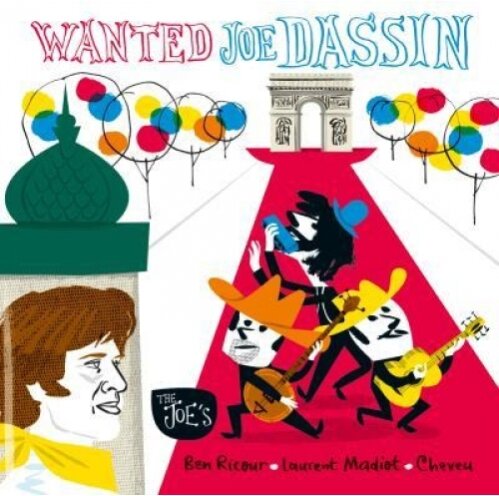 Ricour, Madiot & Cheveu - Wanted Joe Dassin