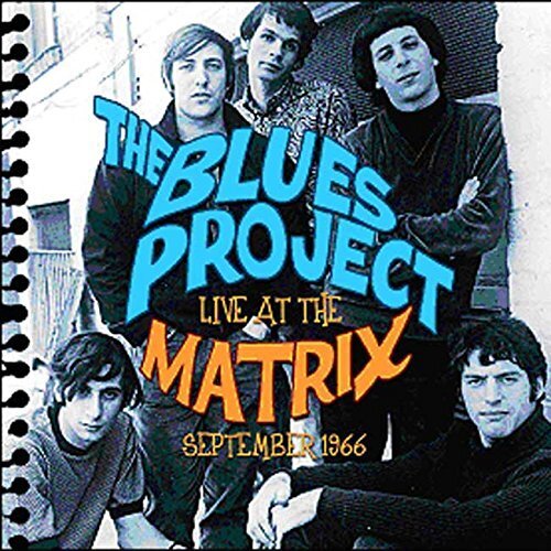 The Blues Project - Live At The Matrix 2 CDs