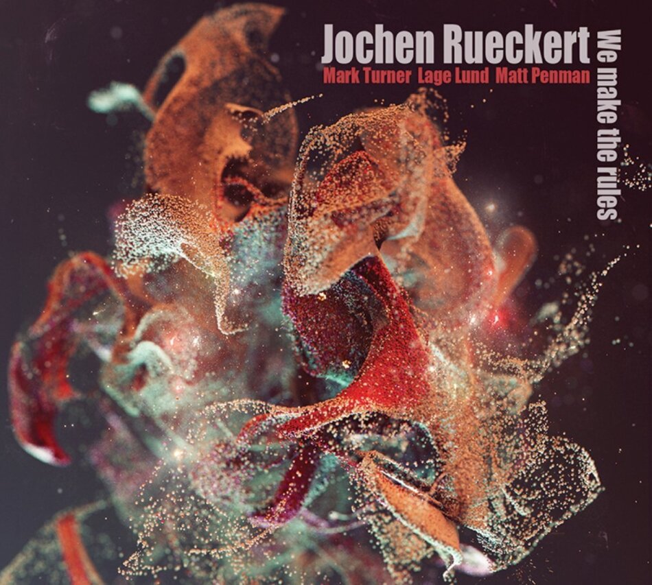 Jochen Rückert - We Make The Rules