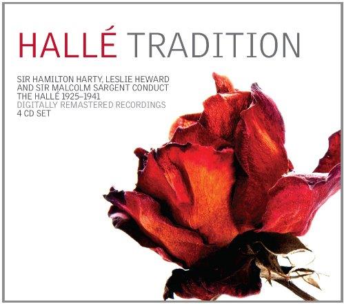 Halle Sir Hamilton Harty Sir Malcolm Sargent Le, Sir Hamilton Harty, Leslie Heward L, Sir Malcolm Sargent & Hallé - Hallé Tradition 1925-1941 4 CDs