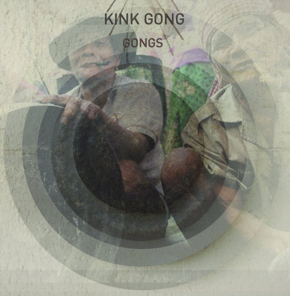 Kink Gong - Gongs LP