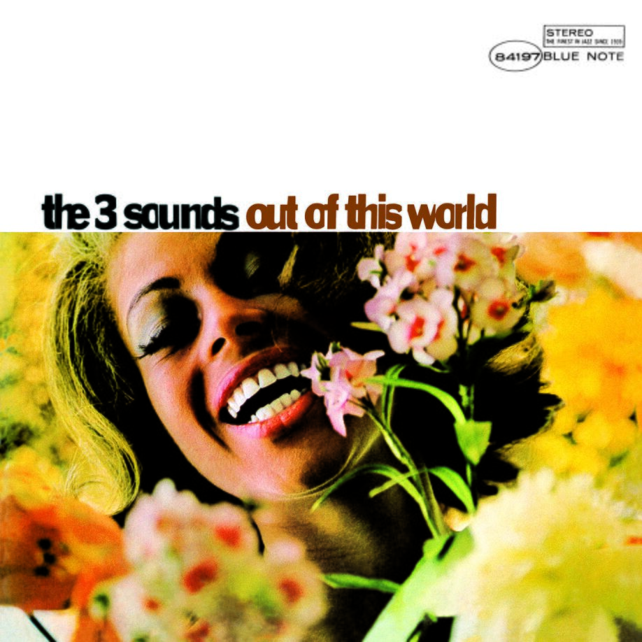 The Three Sounds - Out Of This World Limited Edition, LP + Digital Copy