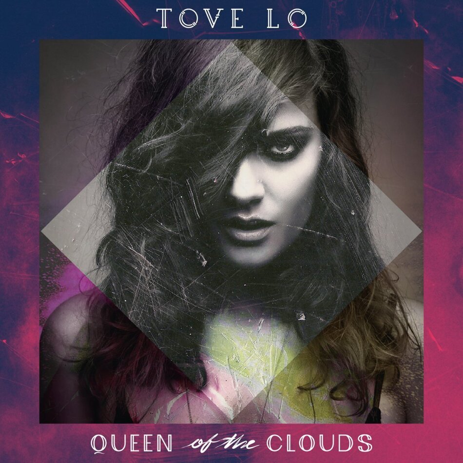 Tove Lo - Queen Of The Clouds LP