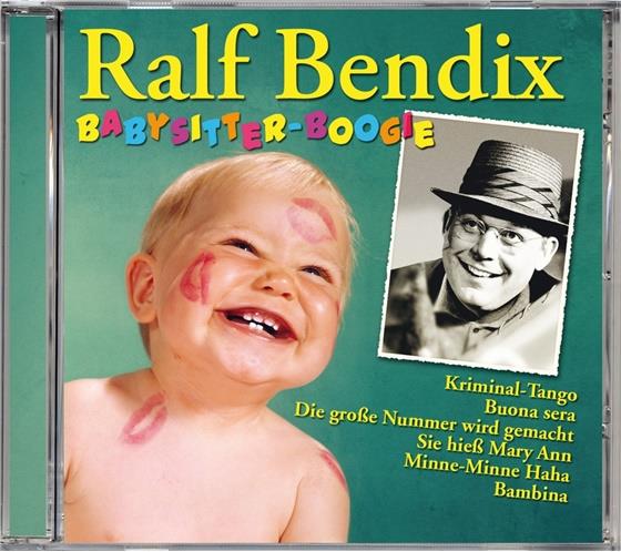 Ralf Bendix - Ralf Bendix-Babysitter
