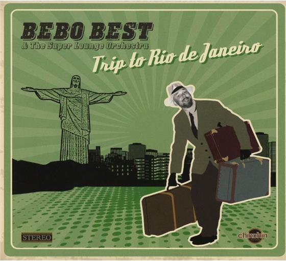 Bebo Best - Trip To Rio De Janeiro