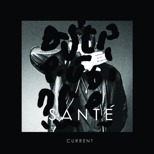 Sante - Current