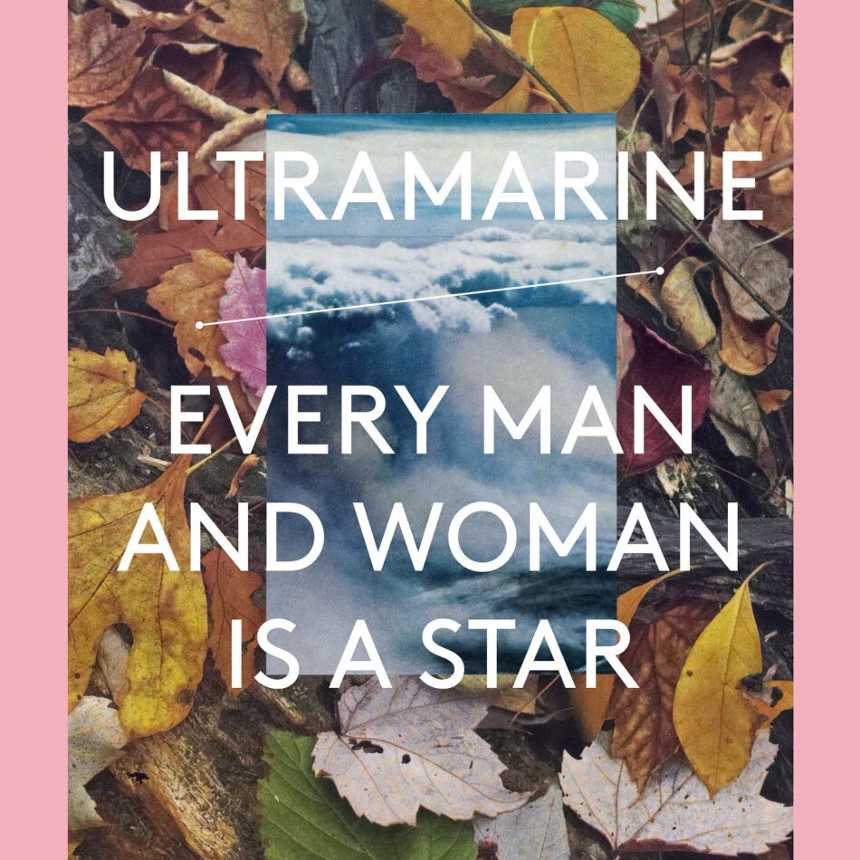 Ultramarine - Every Man And Woman Is A Star 3 LPs