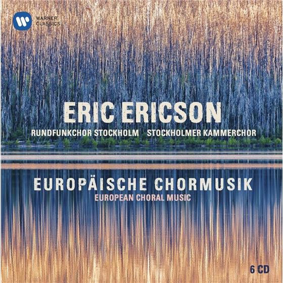 Eric Ericson, Johannes Brahms (1833-1897), György Ligeti (1923-2006), Claudio Monteverdi (1567-1643), … - Europäische Chormusik Collector's Edition, 6 CDs