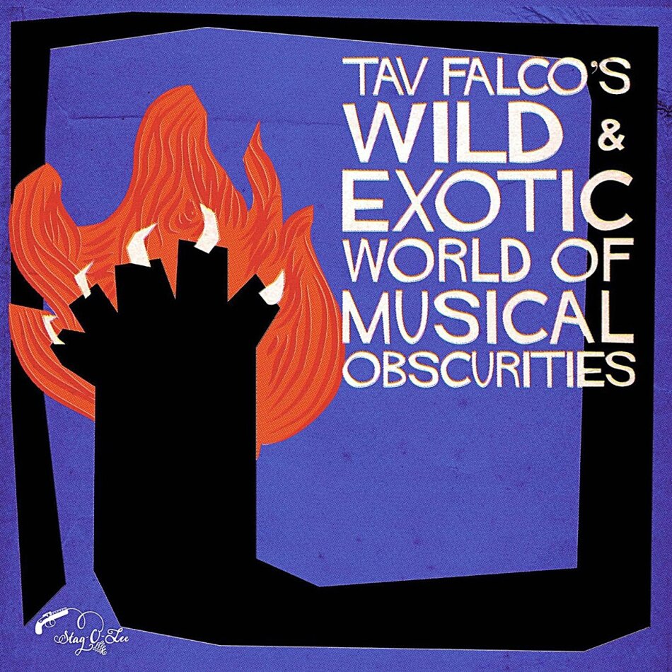 Tav Falco - Tav Falcos Wild & Exotic World Of Musical Obscurity 2 LPs