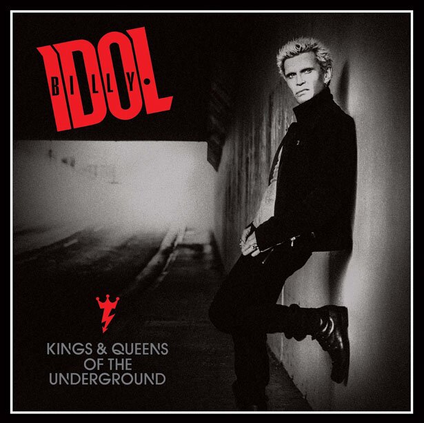 Billy Idol - Kings & Queens Of The Underground Japan Edition