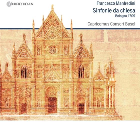 Francesco Manfredini, Peter Barczi & Capricornus Consort Basel - Sinfonie Da Chiesa 1709
