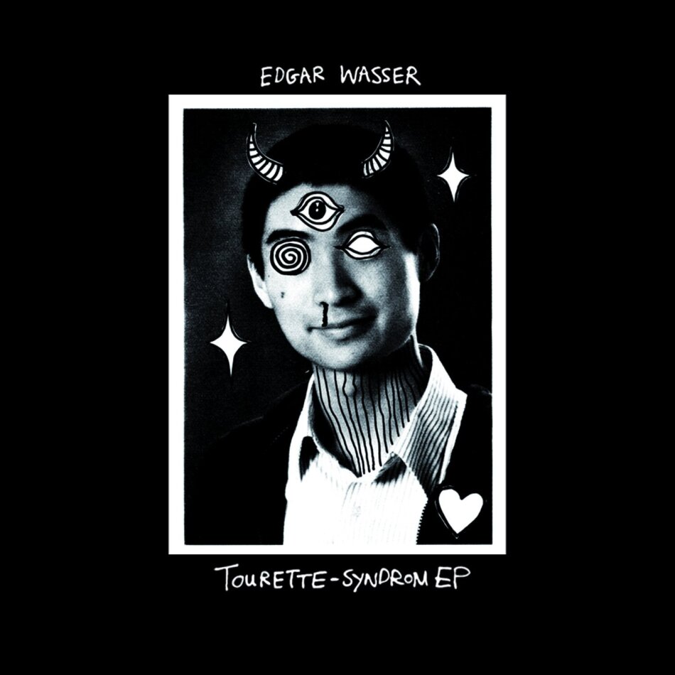 Edgar Wasser - Tourette-Syndrom EP - Gatefold / White Vinyl Colored, 2 LPs + Digital Copy