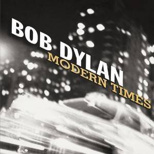 Bob Dylan - Modern Times Cardsleeve Edition, Japan Edition, Remastered