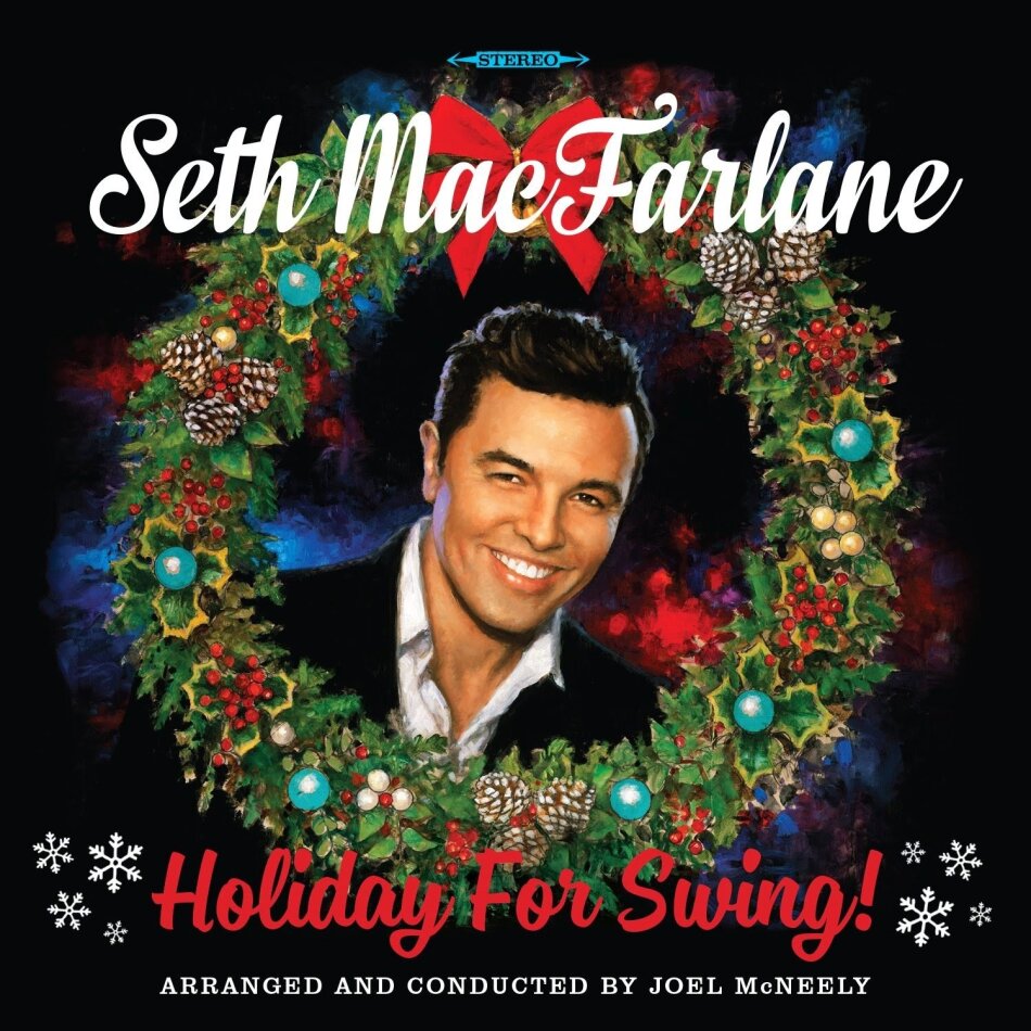 Seth MacFarlane (Family Guy) - Holiday For Swing