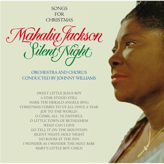 Mahalia Jackson - Silent Night - Songs