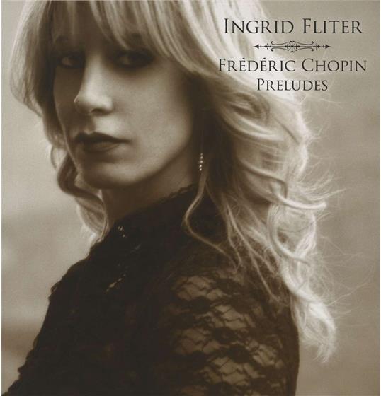 Frédéric Chopin (1810-1849) & Ingrid Fliter - Préludes LP
