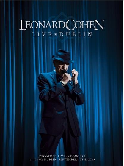 Leonard Cohen - Live In Dublin 3 CDs + Blu-ray