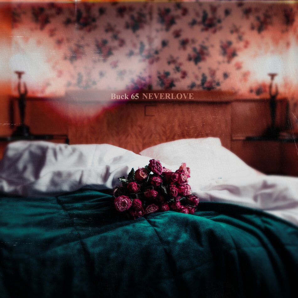 Buck 65 - Neverlove 2 LP + CD